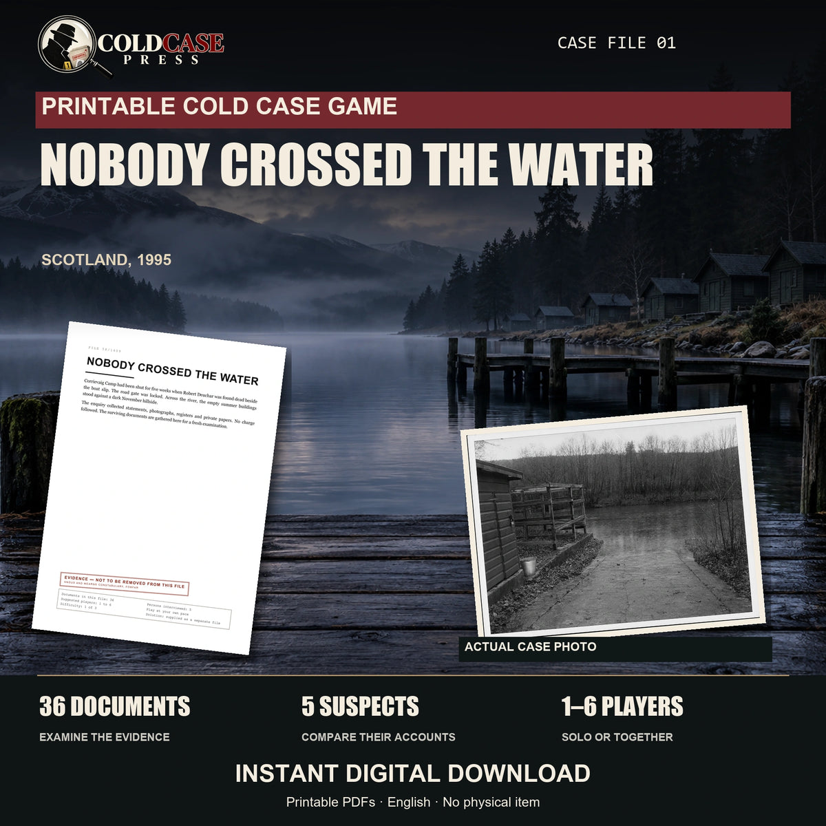 Nobody Crossed the Water — investigation dossier and included materials